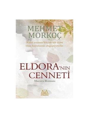 Eldora’nın Cenneti - Mehmet Morkoç