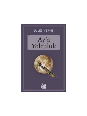 Ay’a Yolculuk - Jules Verne