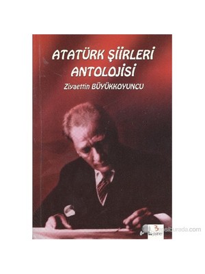 Atatürk Şiirleri Antolojisi