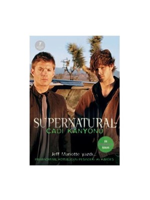 Supernatural: Cadı Kanyonu - Jeff Mariotte