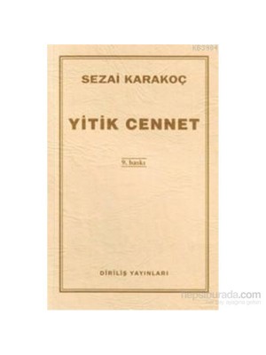 Yitik Cennet - Sezai Karakoç