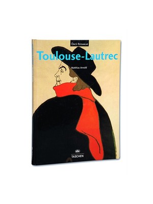 Öncü Ressamlar - Tolouse Lautrec-Matthias Arnold