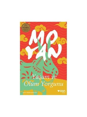 Yaşam ve Ölüm Yorgunu - Mo Yan
