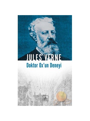 Doktor Ox'Un Deneyi - Jules Verne