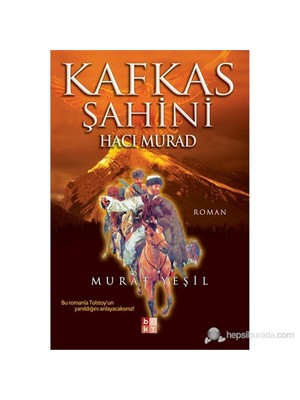 Kafkas Şahini Hacı Murad