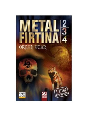 Metal Fırtına 2-3-4 - Orkun Uçar