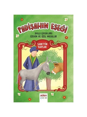 Padişahın Eşeği-Sadettin Kaplan