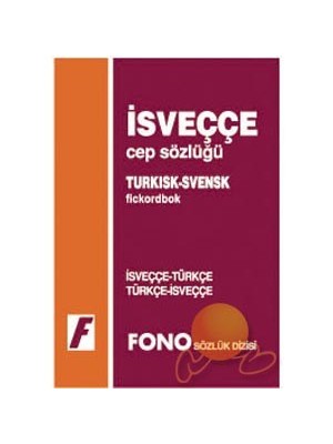 Fono Yayınları Fono İsveççe / Türkçe - Türkçe / İsveççe Cep Sözlüğü