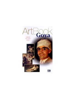 Goya Art Book Tutkulu Bir İroni Ustası-Paola Rapelli