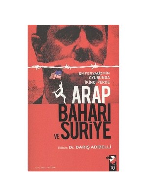Arap Baharı Ve Suriye-Barış Adıbelli