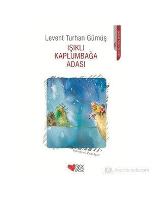 Işıklı Kaplumbağa Adası-Levent Turhan Gümüş