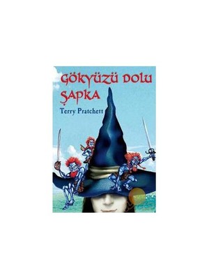 Gökyüzü Dolu Şapka - Terry Pratchett