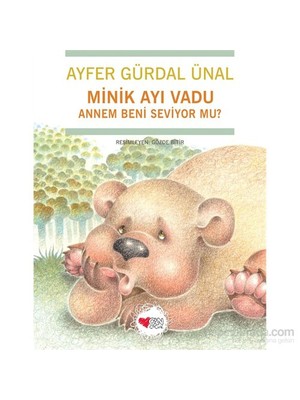 Minik Ayı Vadu - Annem Beni Seviyor Mu?