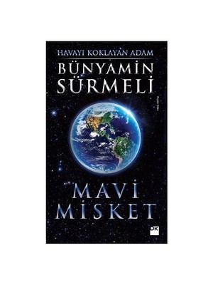 Mavi Misket - Bünyamin Sürmeli