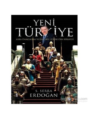 Yeni Türkiye - S. Serra Erdoğan