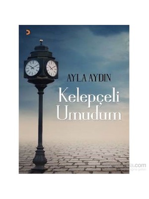 Kelepçeli Umudum-Ayla Aydın