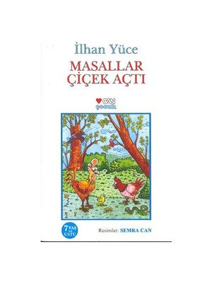 Masallar Çiçek Açtı - İlhan Yüce