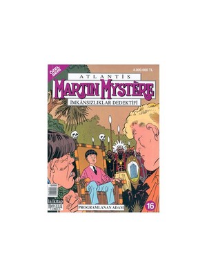 Martin Mystere İmkansızlıklar Dedektifi Özel Seri Sayı: 16 Programlanan Adam