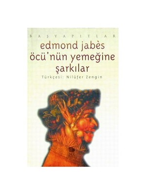 Öcü'nün Yemeğine Şarkılar 1943 - 1945