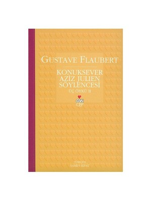 Konuksever Aziz Julien Söylencesi - Gustave Flaubert