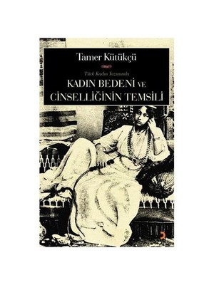 Kadın Bedeni Ve Cinselliğin Temsili