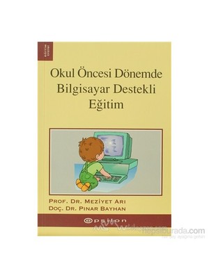 Okul Öncesi Dönemde  Bilgisayar Destekli Eğitim-Pınar Bayhan