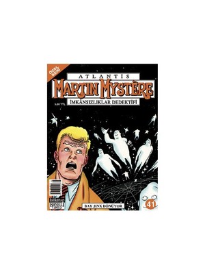 Atlantis (Özel Seri) Sayı: 41 Martin Mystere İmkansızlıklar Dedektifi  Bay Jinx Dönüyor-Alfredo Castelli