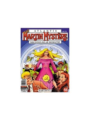 Atlantis Yeni Seri Sayı: 56 Martin Mystere İmkansızlıklar Dedektifi Başka Dünya-Vincenzo Beretta