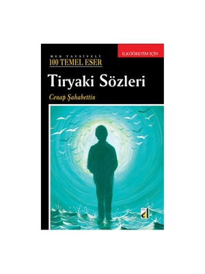 Tiryaki Sözleri-Cenap Şahabettin