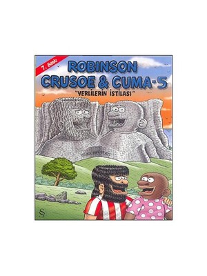 Robinson Crusoe & Cuma 5: Yerlilerin İstilası