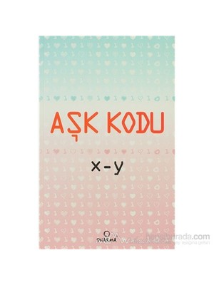 Aşk Kodu-X - Y