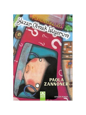 Yazar Olmak İstiyorum-Paola Zannoner
