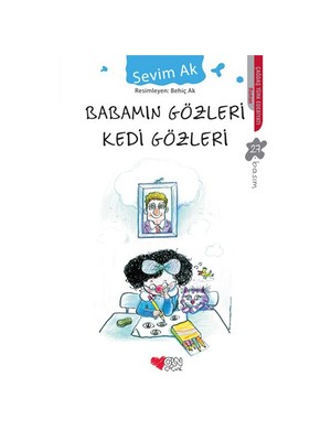 Babamın Gözleri Kedi Gözleri - Sevim Ak