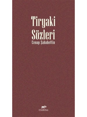 Tiryaki Sözler