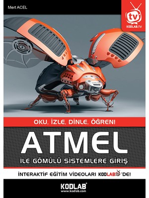 Kodlab Yayınları Atmel İle Gömülü Sistemlere Giriş