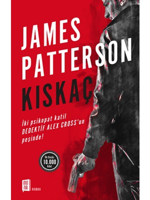 Kıskaç:İki Psikopat Katil Dedektif Alex Cross’un Peşinde! - James Patterson