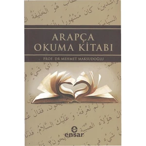 Arapça Okuma Kitabı - Mehmet Maksudoğlu