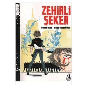 Zehirli Şeker Cilt-1