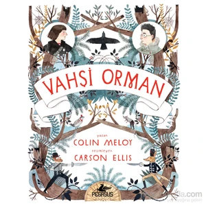 Vahşi Orman - Colin Meloy