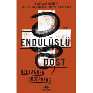 Endülüslü Dost - Alexander Söderberg