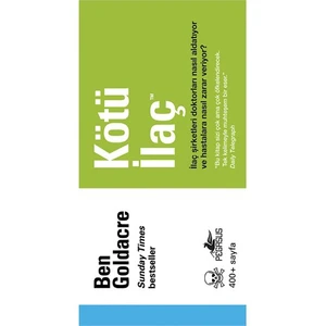 Kötü İlaç - Ben Goldacre