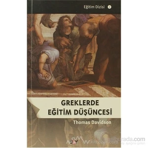 Greklerde Eğitim Düşüncesi-Thomas Davidson