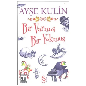 Bir Varmış Bir Yokmuş - Ayşe Kulin
