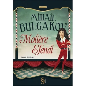 Moliere Efendi - Mihail Afansyeviç Bulgakov