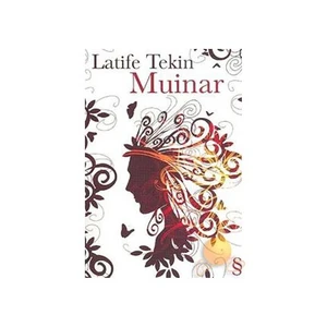 Muinar - Latife Tekin