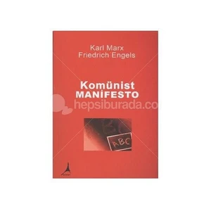 Komünist Manifesto - Friedrich Engels