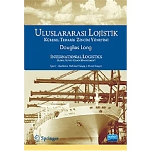 Uluslararası Lojistik Küresel Tedarik Zinciri Yönetimi / International Logistics Global Supply Chain-Douglas Long