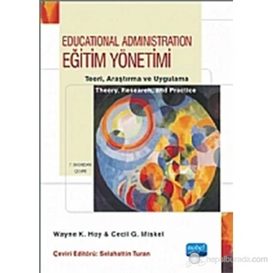 Eğitim Yönetimi Teori, Araştırma Ve Uygulama-Cecil G. Miskel