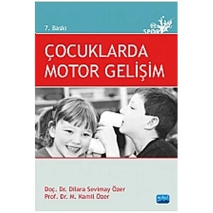 Çocuklarda Motor Gelişim-Dilara Sevimay Özer