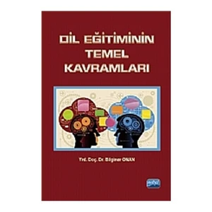 Dil Eğitiminin Temel Kavramları-Bilginer Onan